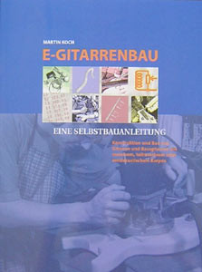E-Gitarrenbau