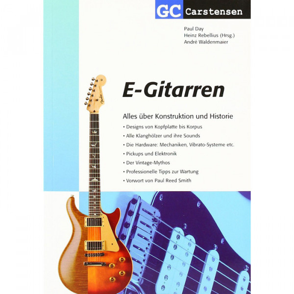 E-Gitarren - Alles über Konstruktion und Historie
